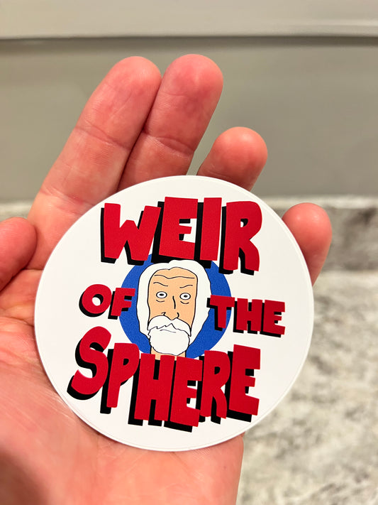 Weir of the sphere sticker